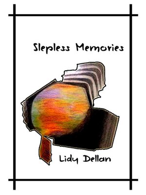 cover image of Slepless Memories